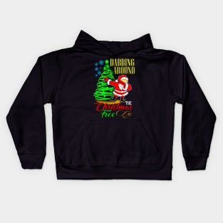 Dabbing Around The Christmas Tree Kids Hoodie